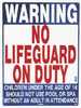 45-015 - No Lifeguard on Duty Sign
